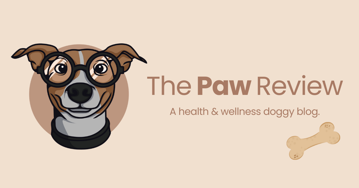 The Paw Review A Health & Wellness Doggy Blog.